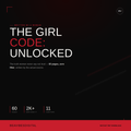 The Girl Code: Unlocked